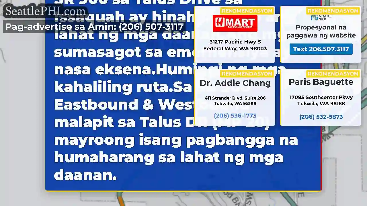 Update: Isang banggaan sa SR 900 sa Talus Drive