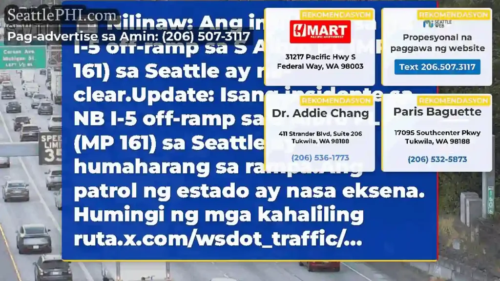 Nilinaw: Ang insidente sa NB I-5 off-ramp sa S