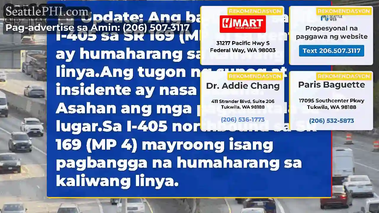 Update: Ang banggaan sa NB I-405 sa SR 169 (MP 4)