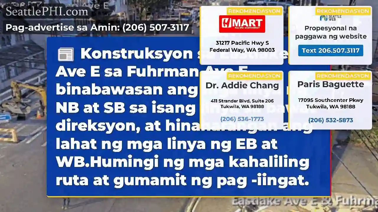 Konstruksyon sa Eastlake Ave E sa Fuhrman Ave E,