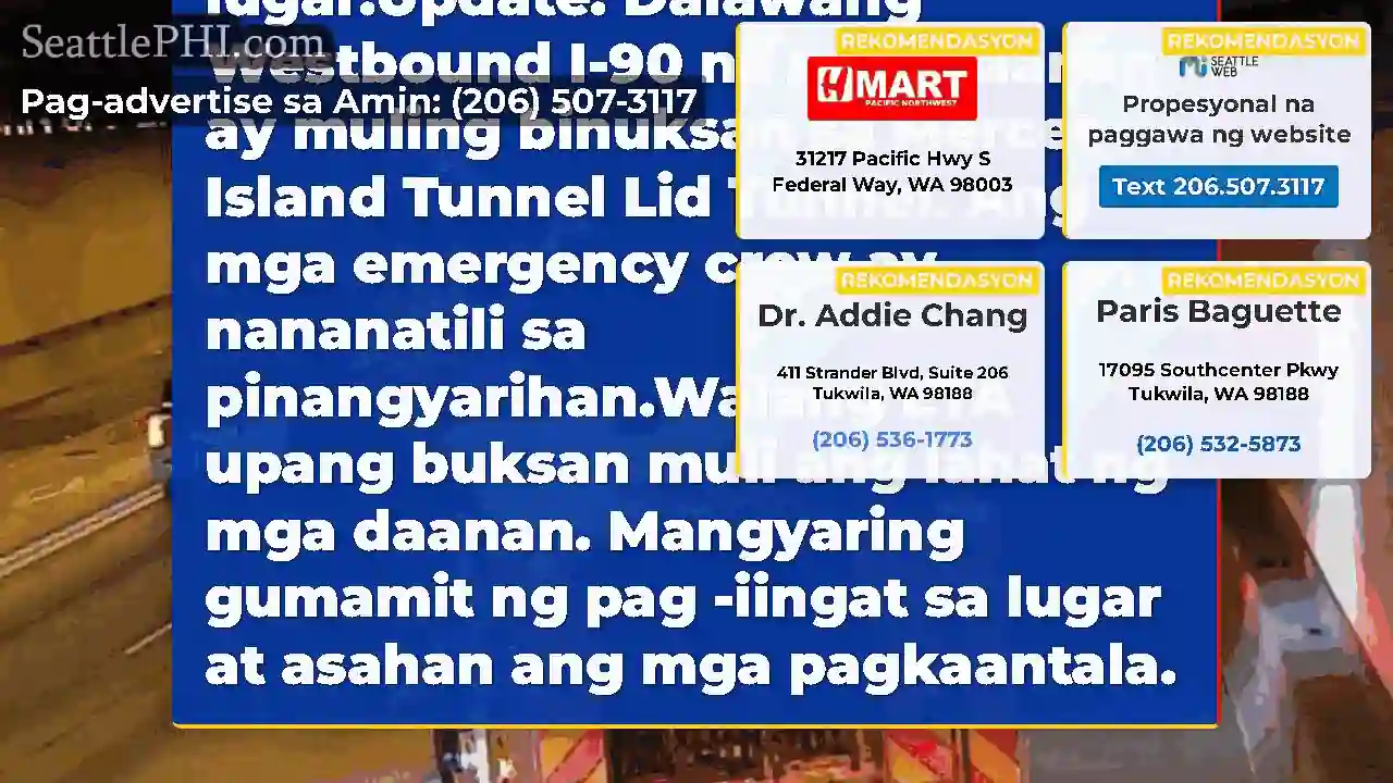 Update 2: Tatlong kaliwang daanan sa Westbound