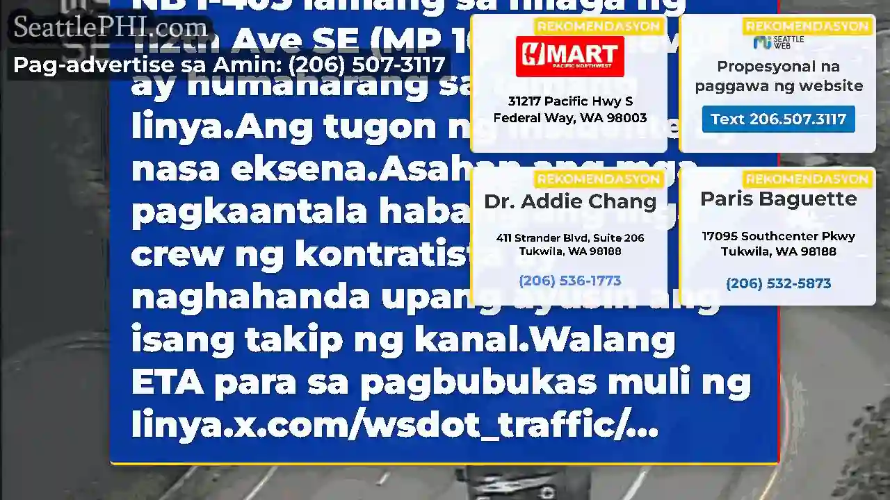 I-UPDATE #2: Isang insidente sa NB I-405 lamang