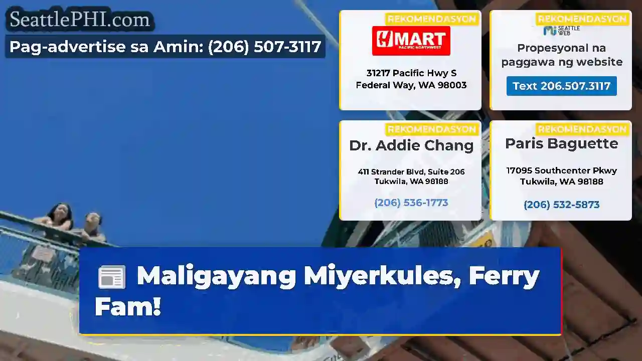 Maligayang Miyerkules, Ferry Fam!