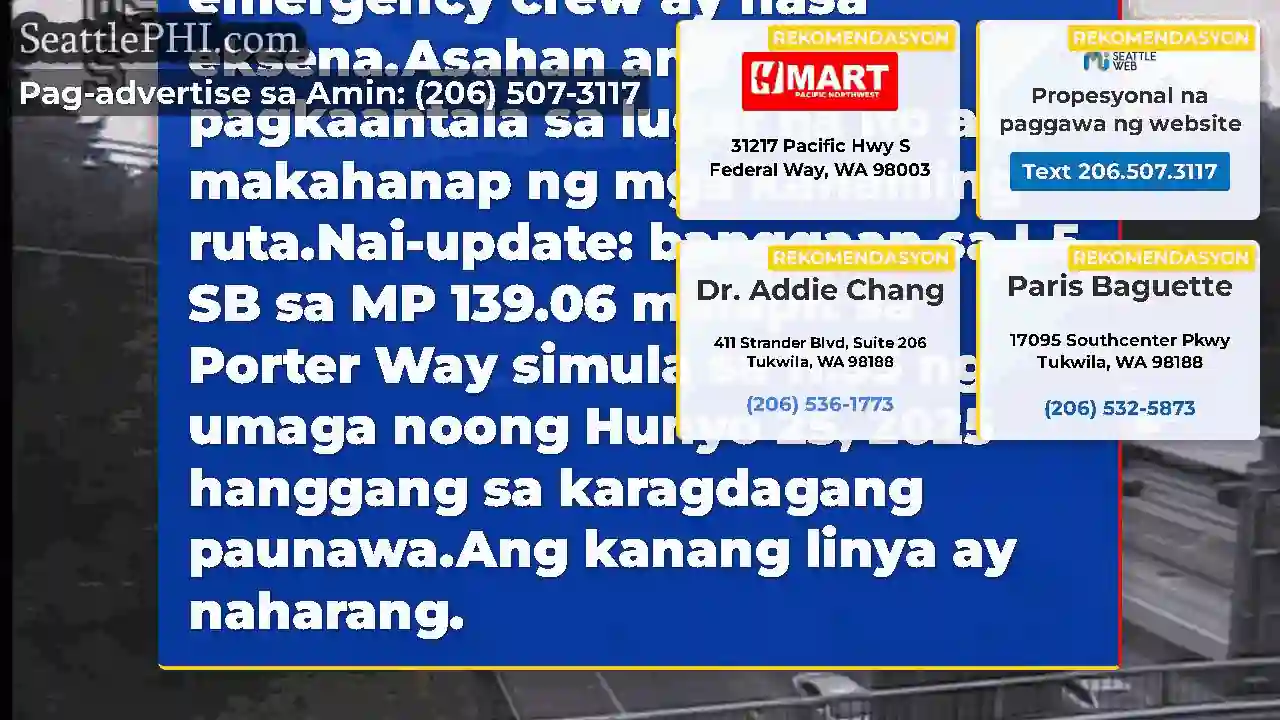 Update: Ang Southbound I-5 ay nakakakita ng mga