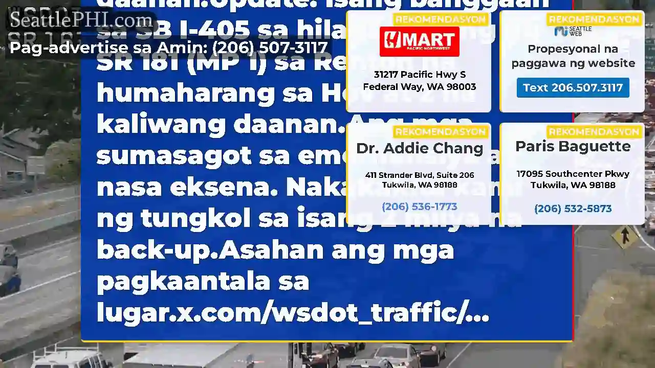 Nilinaw: Ang banggaan sa SB I-405 sa hilaga