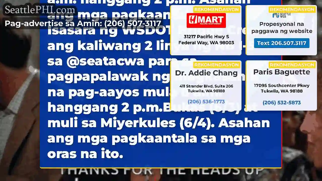 Paalala!Isasara ng Bridge Crew ang kaliwang 2