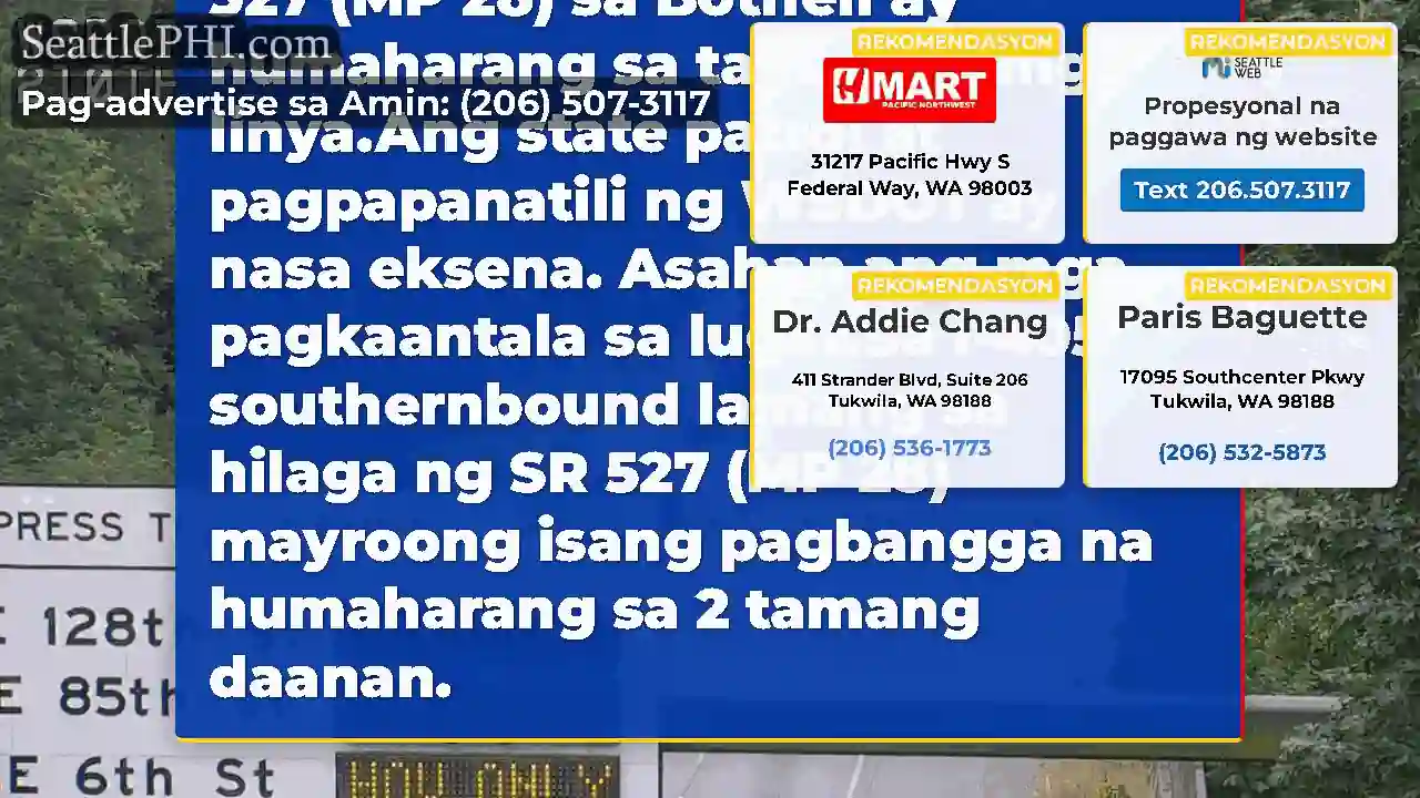 Update: Isang banggaan sa SB I-405 sa hilaga