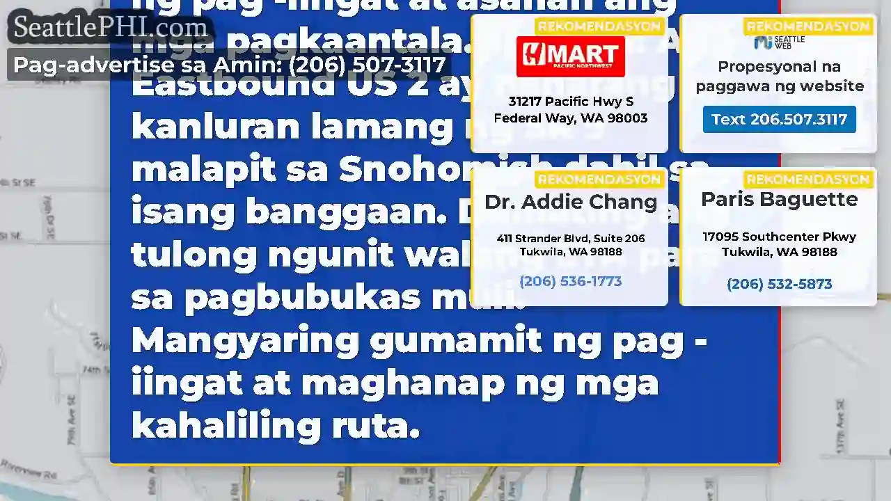 Update 2: Ang Eastbound US 2 ay nananatiling