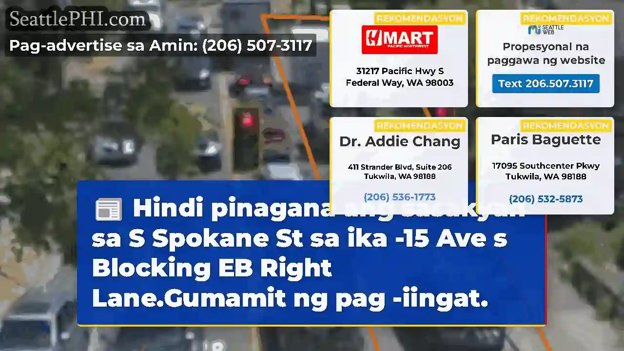 Hindi pinagana ang sasakyan sa S Spokane St sa