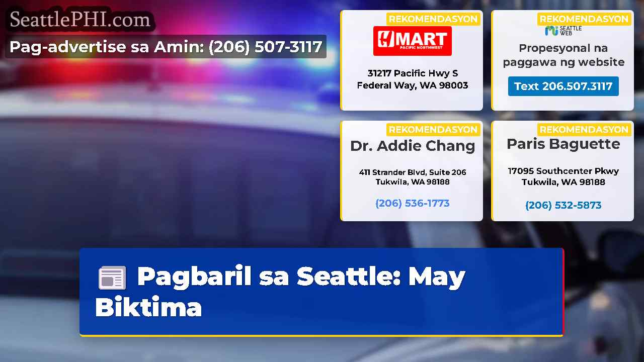 Pagbaril sa Seattle May Biktima