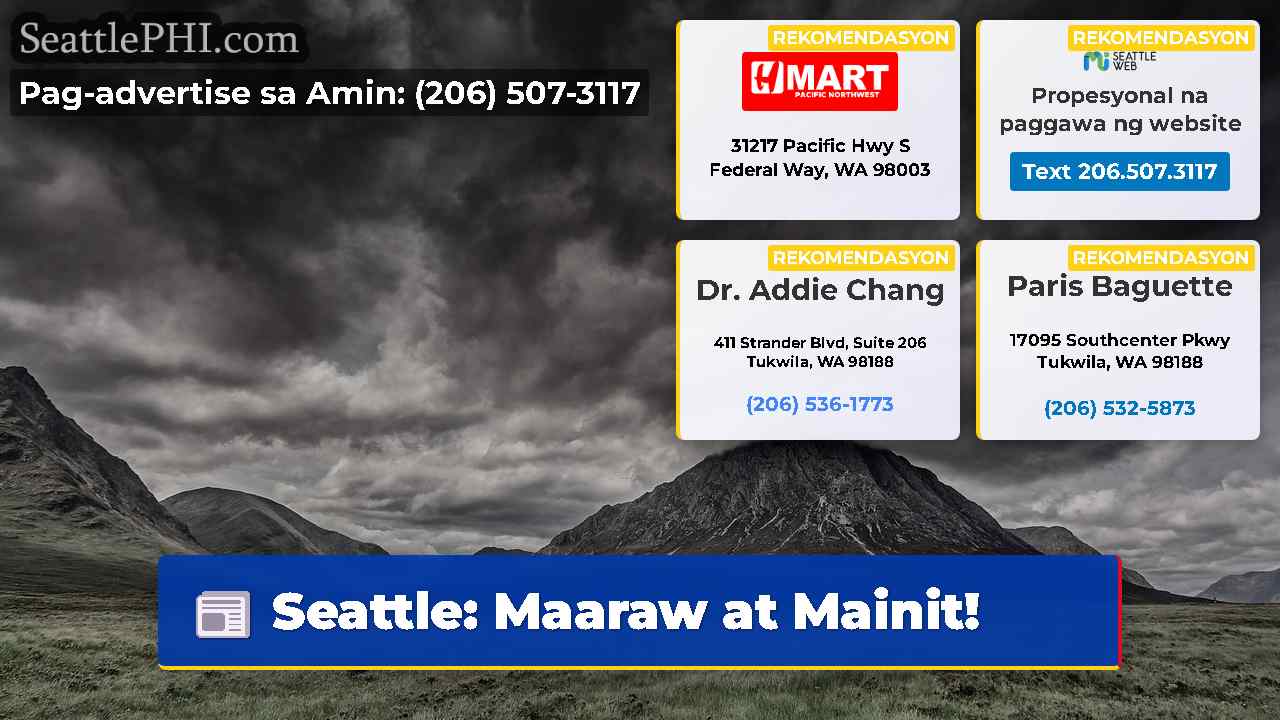 Seattle: Maaraw at Mainit!
