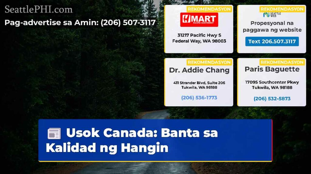 Usok Canada: Banta sa Kalidad ng Hangin