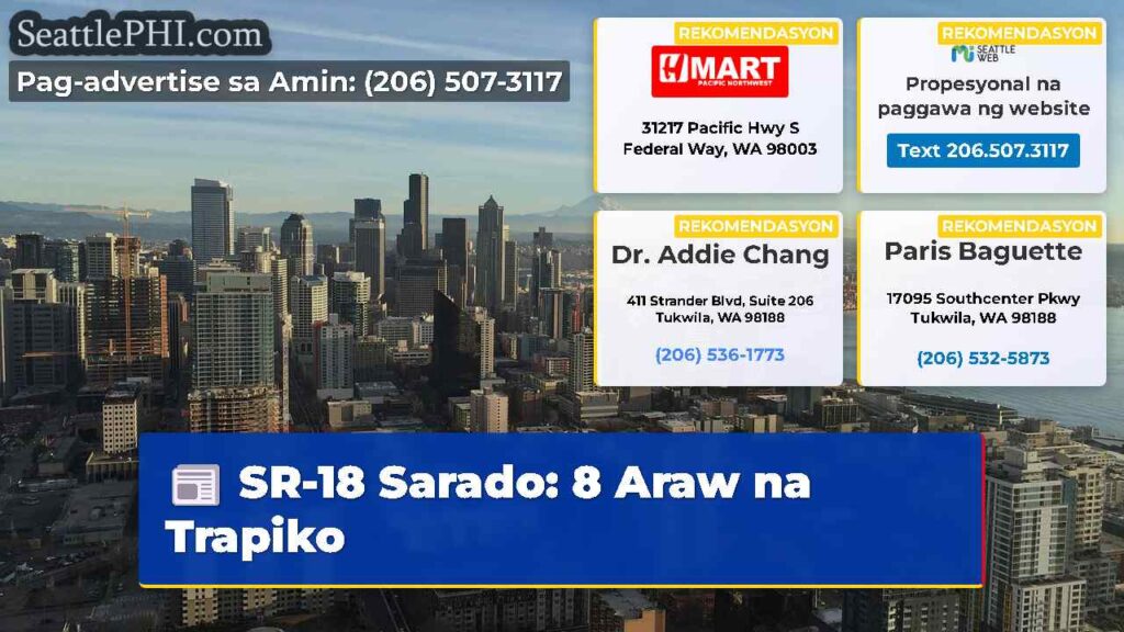 SR-18 Sarado: 8 Araw na Trapiko