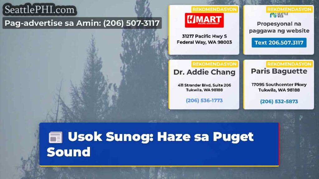 Usok Sunog: Haze sa Puget Sound