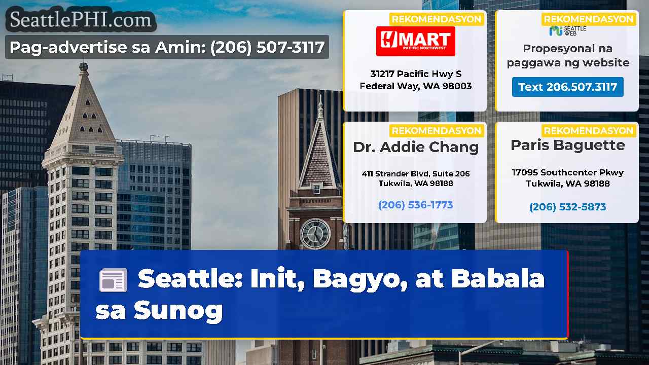 Seattle: Init, Bagyo, at Babala sa Sunog