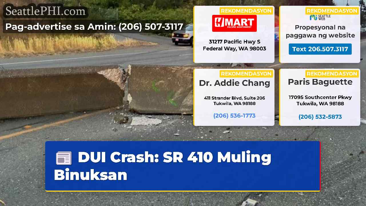 DUI Crash: SR 410 Muling Binuksan