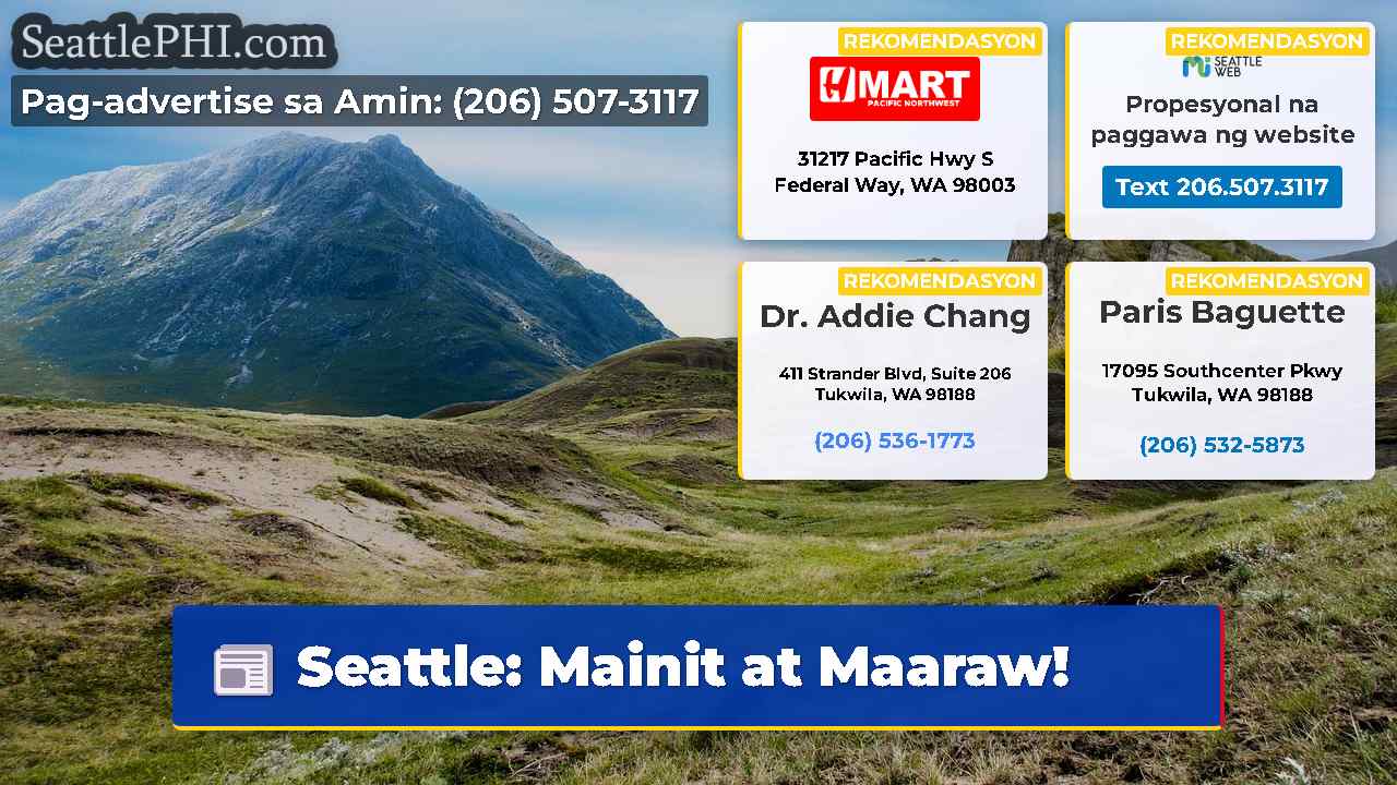 Seattle: Mainit at Maaraw!