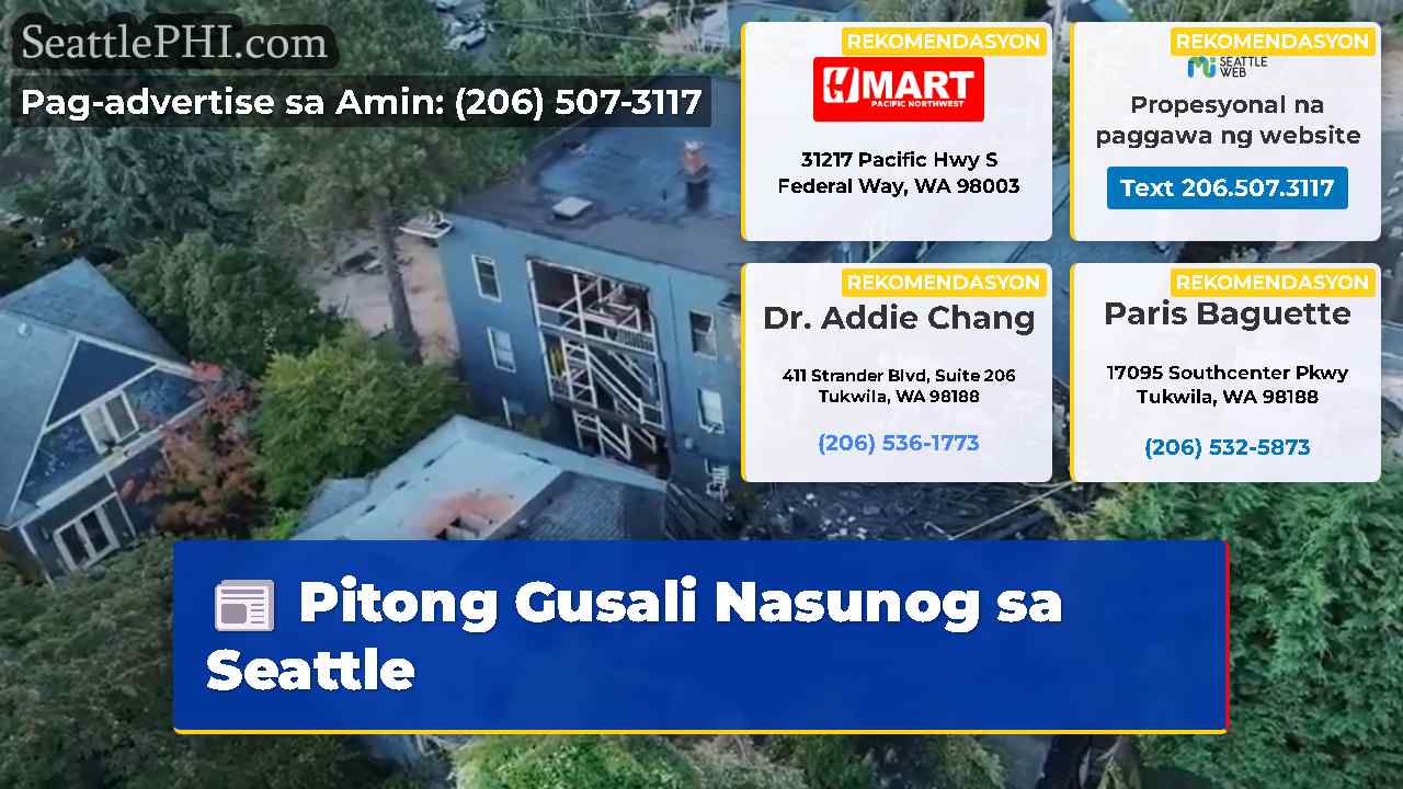 Pitong Gusali Nasunog sa Seattle