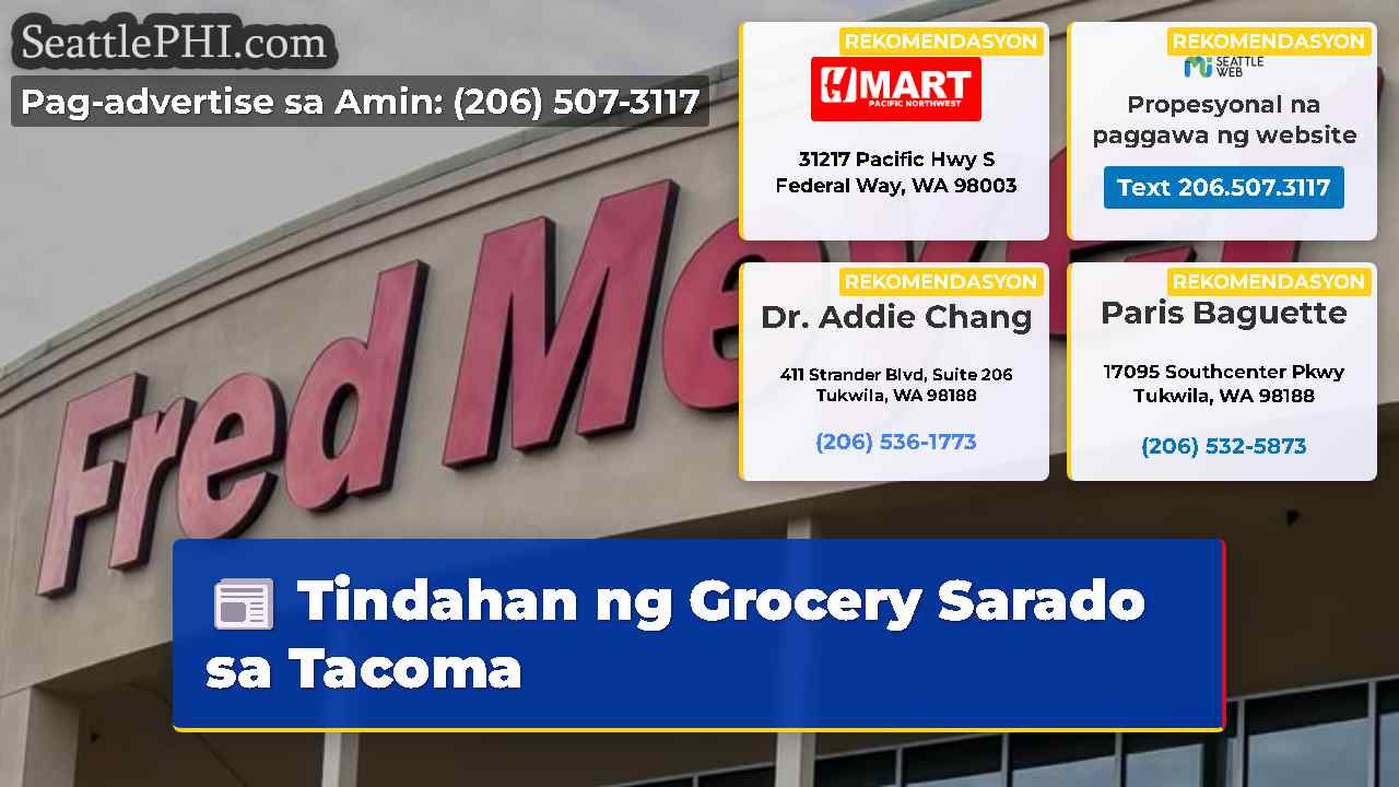 Tindahan ng Grocery Sarado sa Tacoma