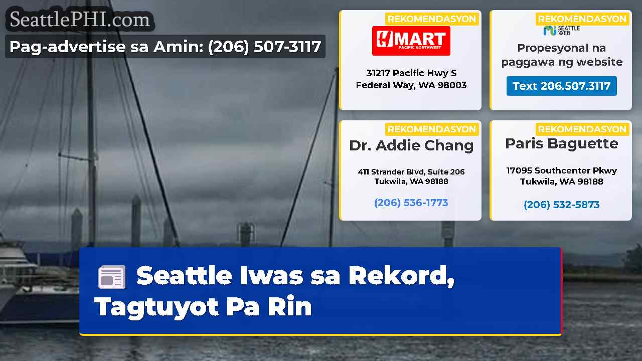 Seattle Iwas sa Rekord Tagtuyot Pa Rin