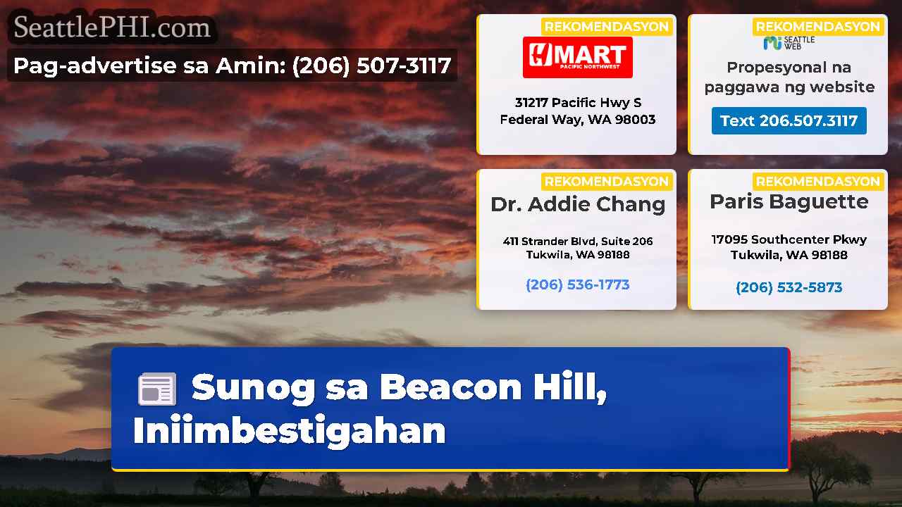 Sunog sa Beacon Hill, Iniimbestigahan