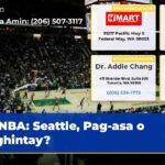 NBA Seattle Pag-asa o Paghintay?