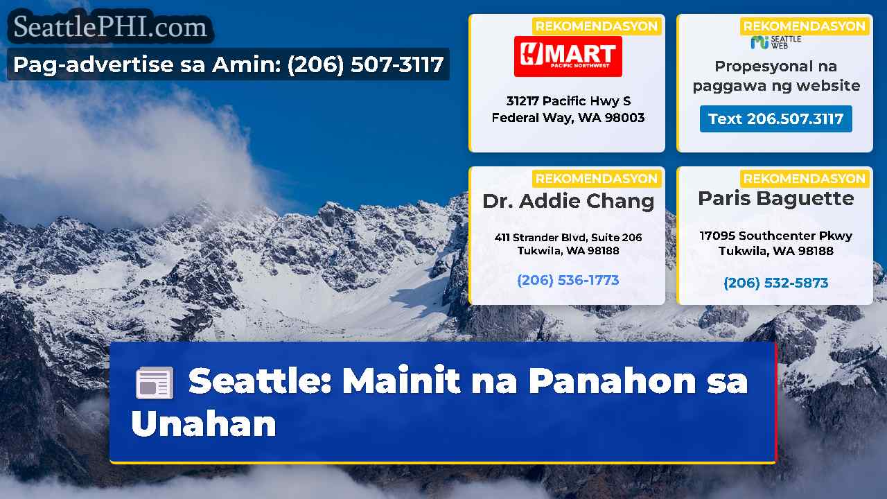 Seattle: Mainit na Panahon sa Unahan