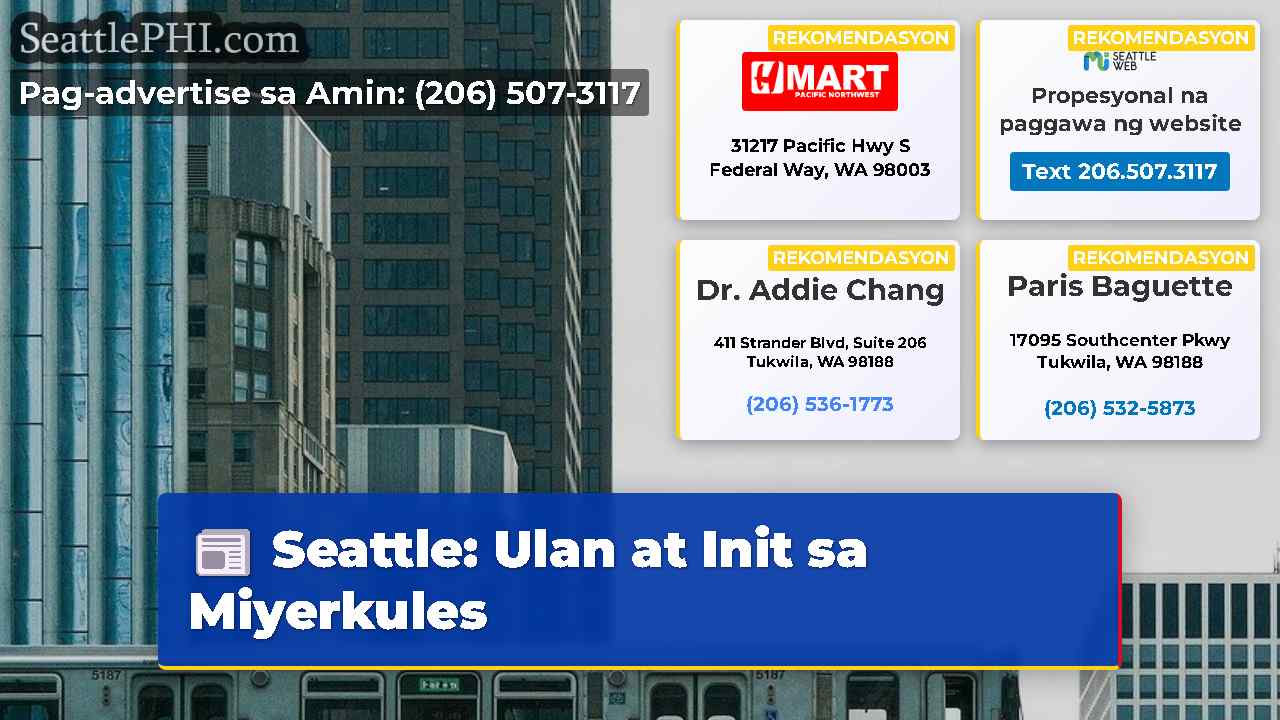 Seattle: Ulan at Init sa Miyerkules