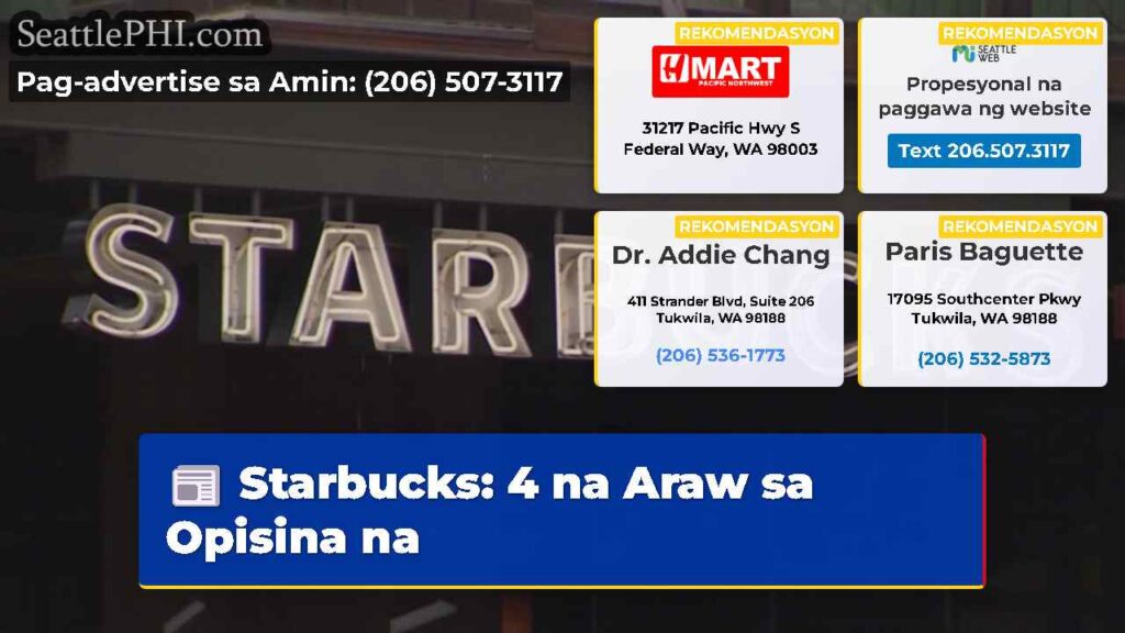 Starbucks: 4 na Araw sa Opisina na