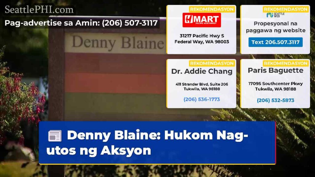 Denny Blaine: Hukom Nag-utos ng Aksyon