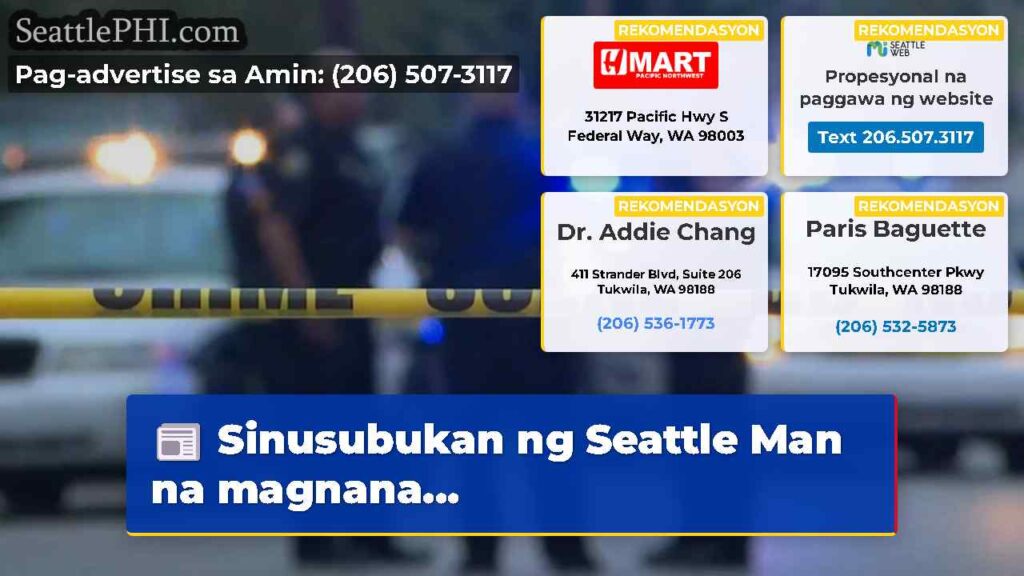 Sinusubukan ng Seattle Man na magnana...