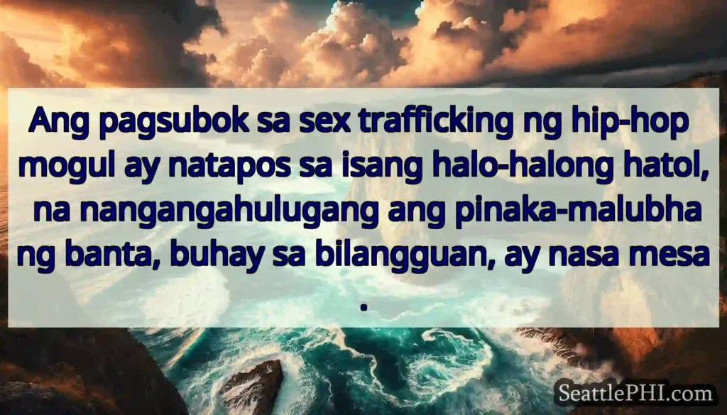 Ang pagsubok sa sex trafficking ng hip-hop mogul