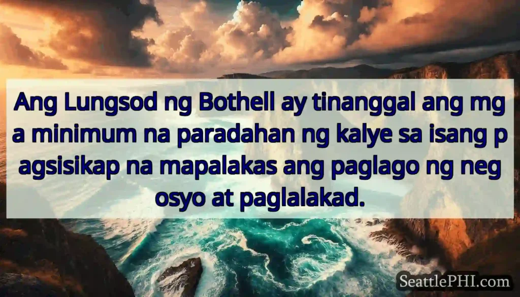 Ang Lungsod ng Bothell ay tinanggal ang mga