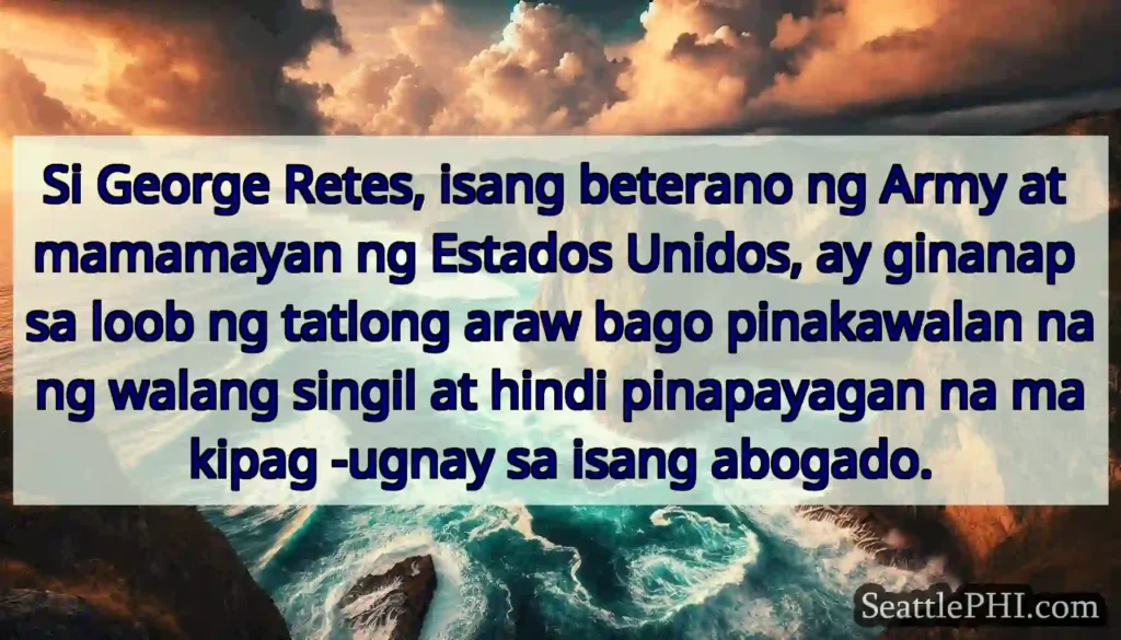 Si George Retes, isang beterano ng Army at