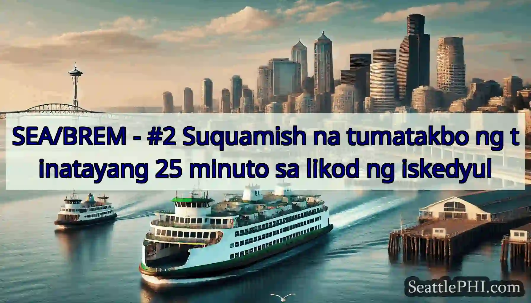 SEA/BREM - #2 Suquamish na tumatakbo ng