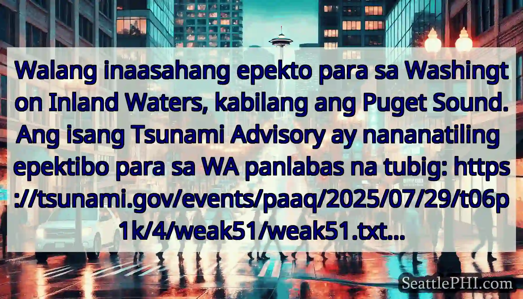 Walang inaasahang epekto para sa Washington