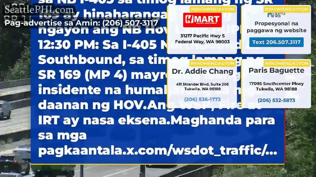 I-UPDATE 1:18 PM: Ang insidente sa NB I-405 sa