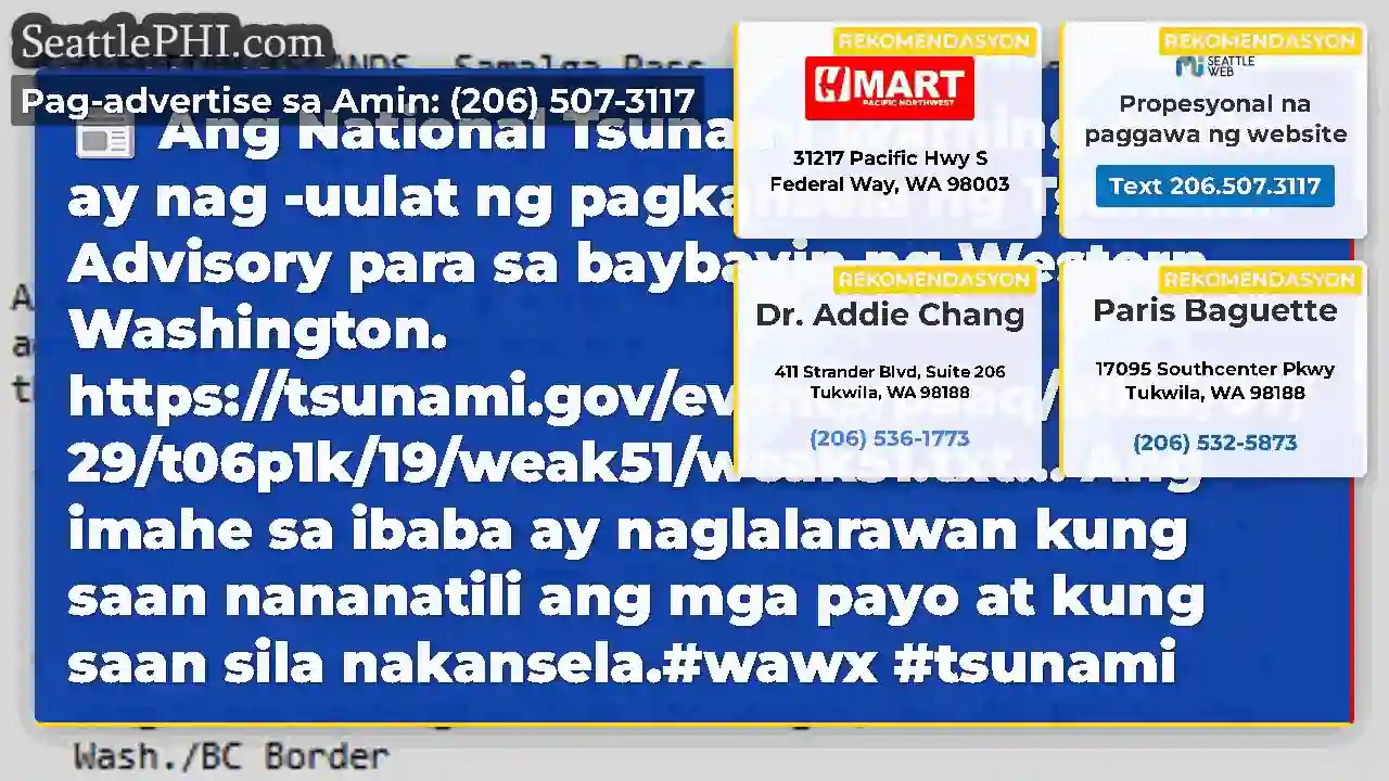 Ang National Tsunami Warning Center ay nag -uulat
