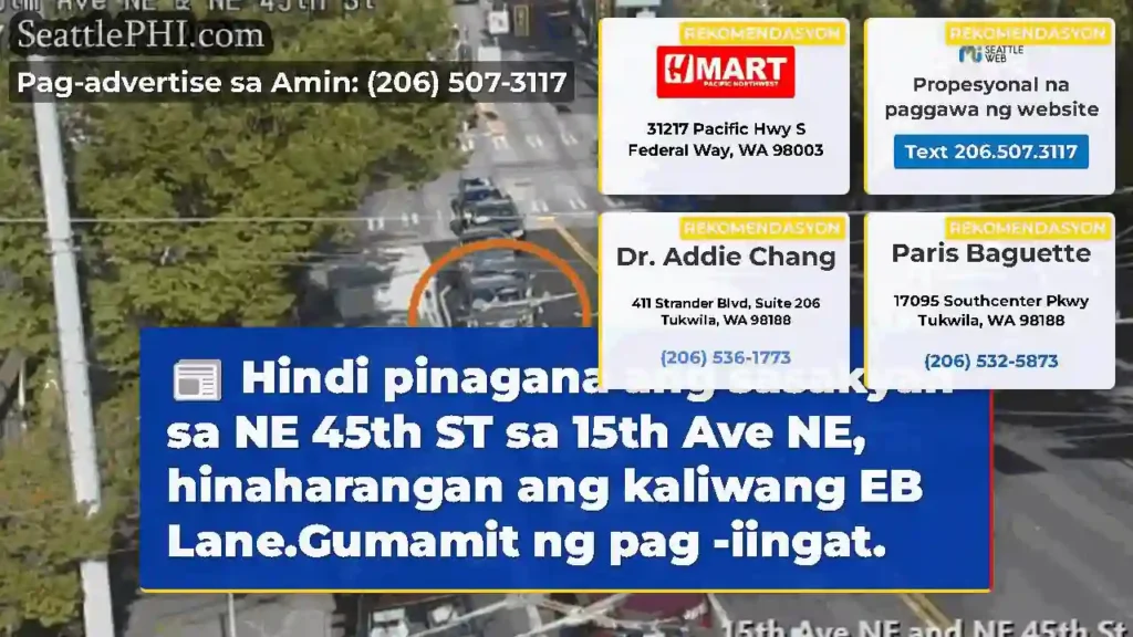 Hindi pinagana ang sasakyan sa NE 45th ST sa 15th