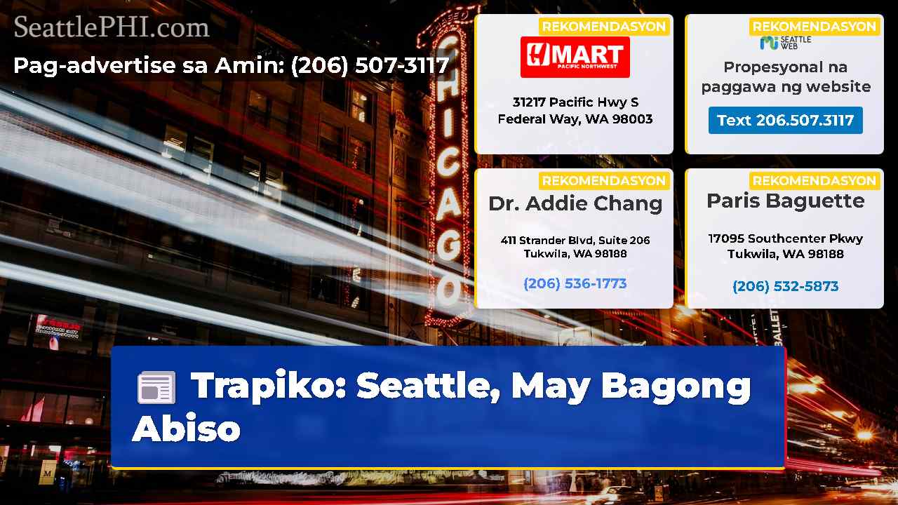 Trapiko: Seattle, May Bagong Abiso