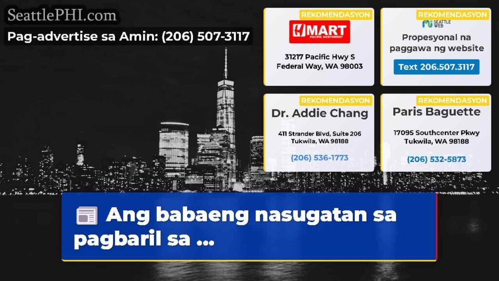 Ang babaeng nasugatan sa pagbaril sa ...