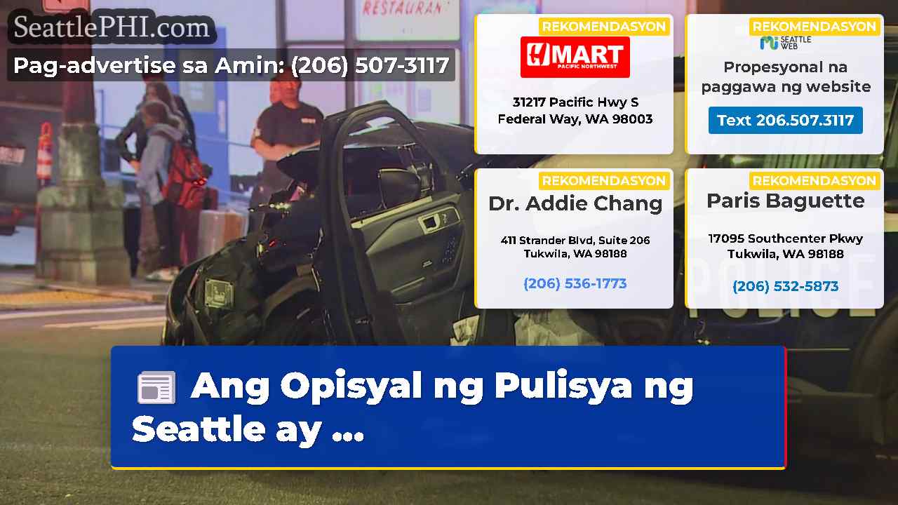 Ang Opisyal ng Pulisya ng Seattle ay ...