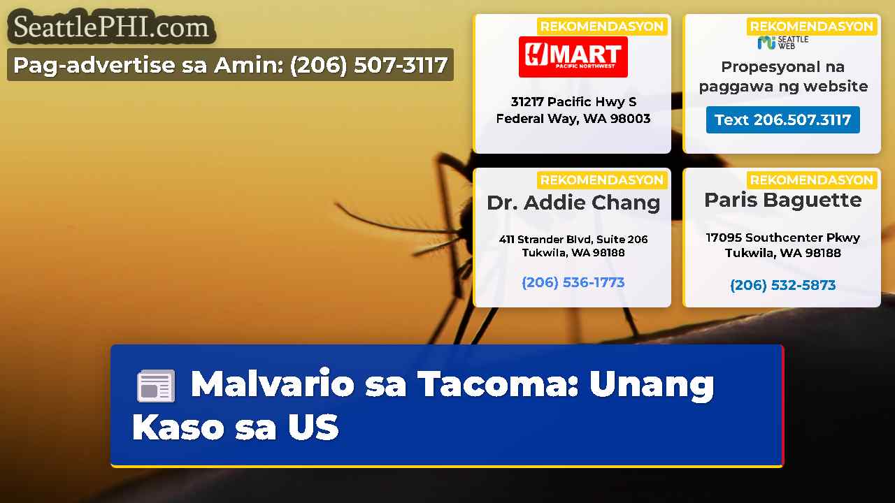 Malvario sa Tacoma: Unang Kaso sa US