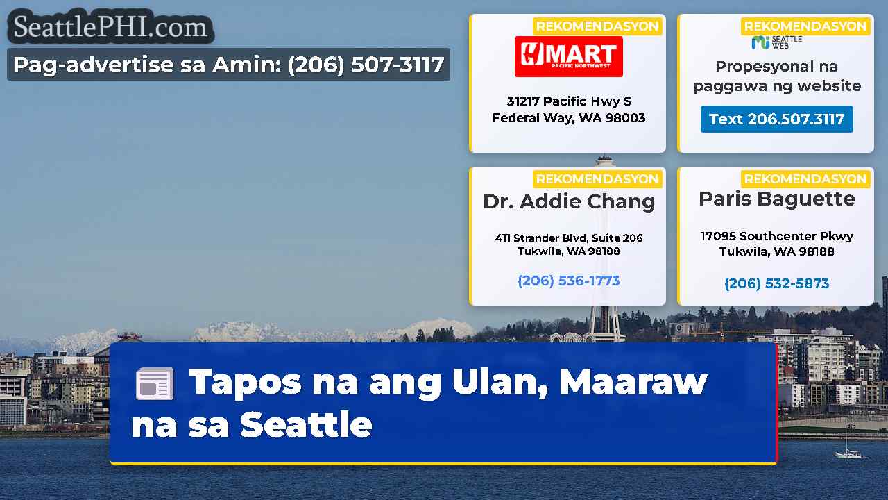 Tapos na ang Ulan, Maaraw na sa Seattle