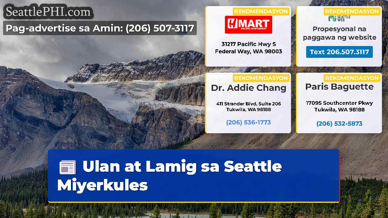 Ulan at Lamig sa Seattle Miyerkules