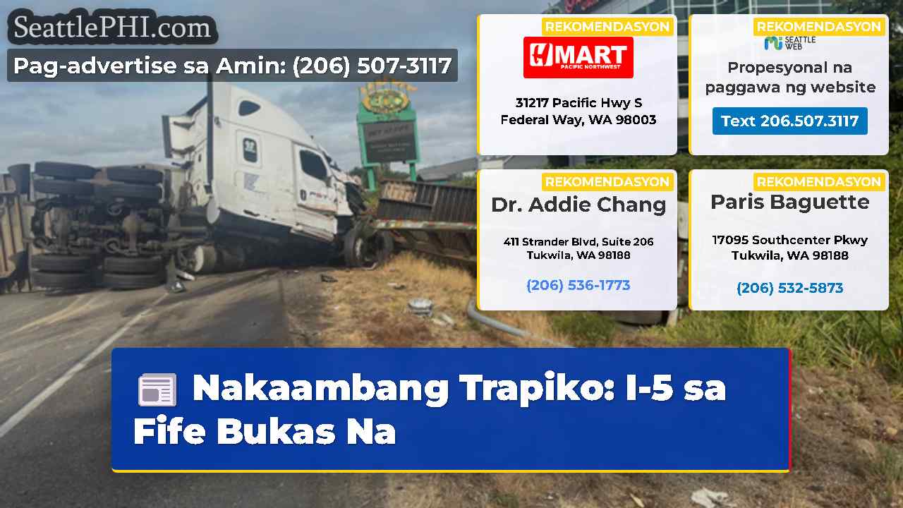 Nakaambang Trapiko: I-5 sa Fife Bukas Na