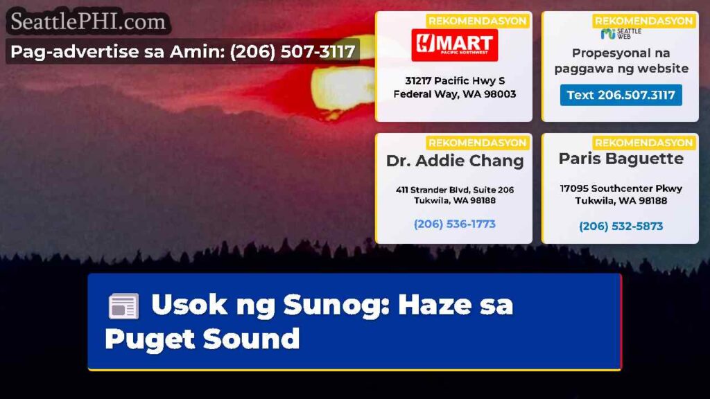 Usok ng Sunog: Haze sa Puget Sound