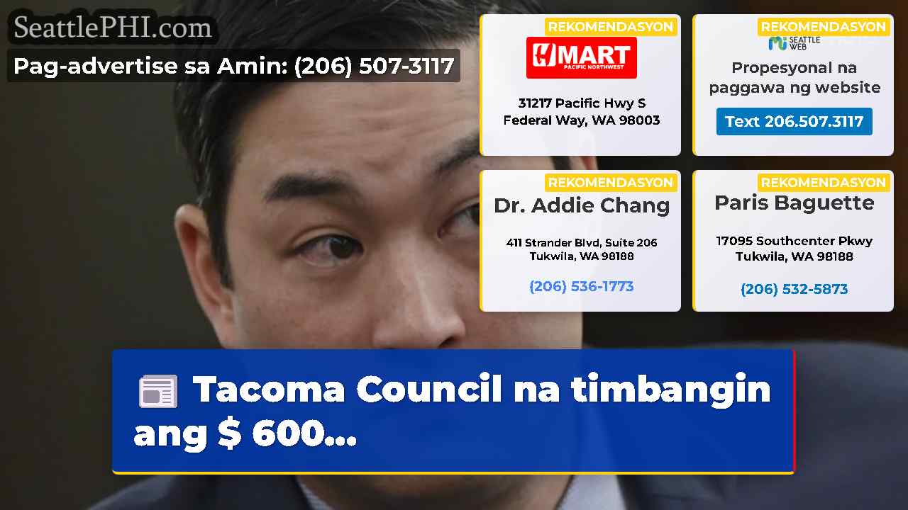 Tacoma Council na timbangin ang $ 600…