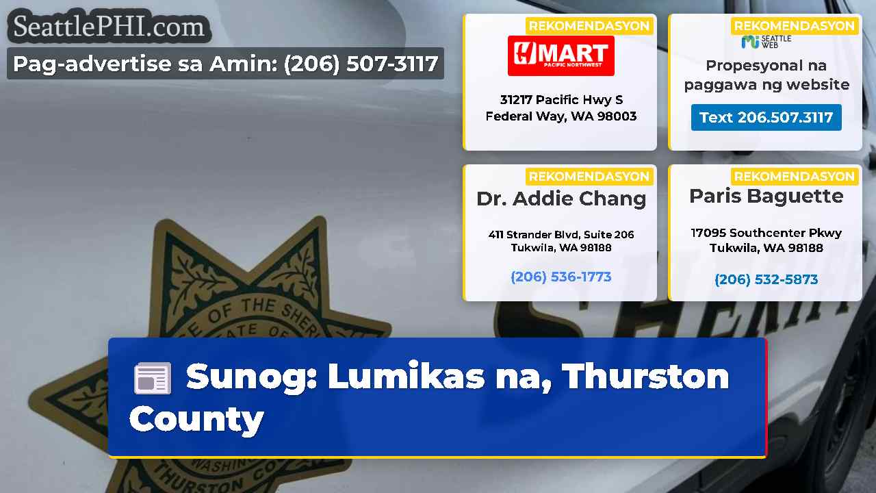 Sunog: Lumikas na, Thurston County