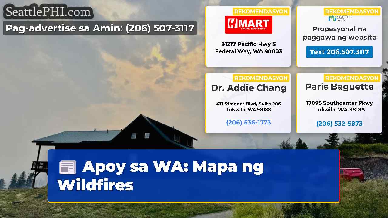 Apoy sa WA: Mapa ng Wildfires